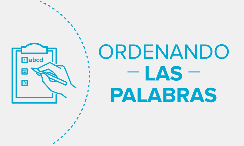 Ordenando las palabras