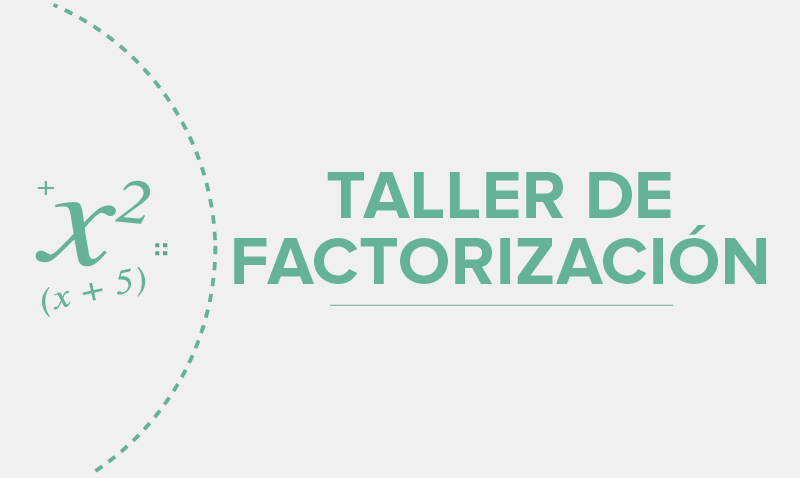 Taller de factorización