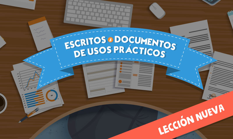 Escritos y documentos de usos prácticos
