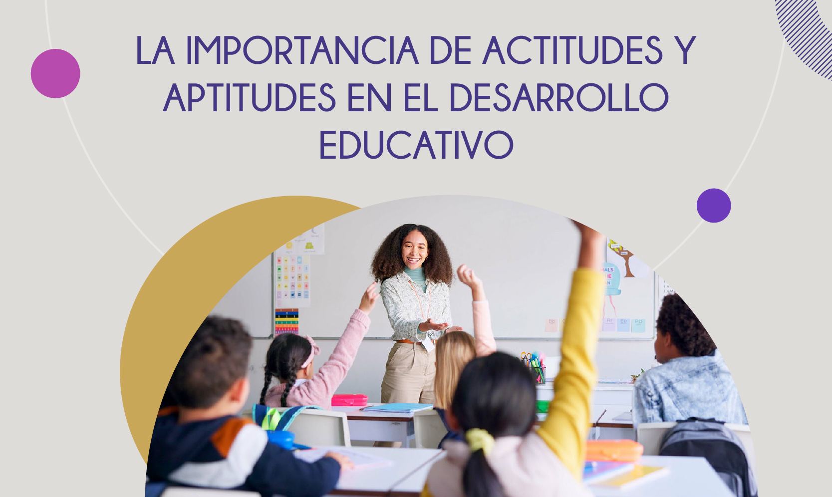 La importancia de actitudes y aptitudes en el desarrollo educativo