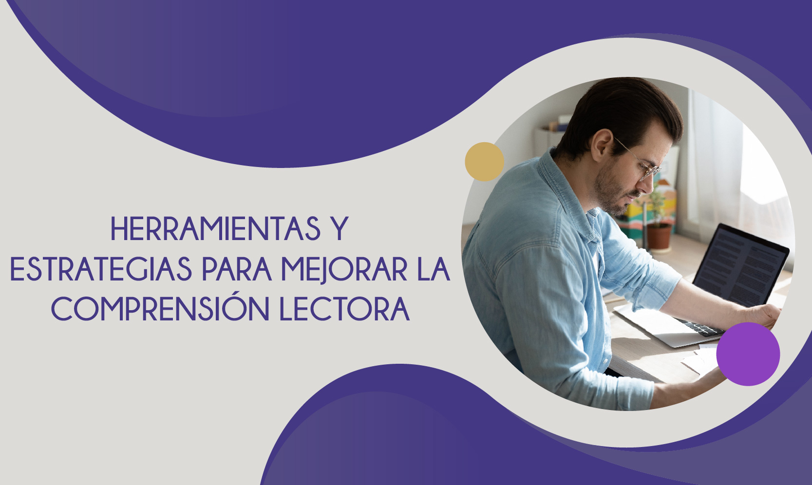 Herramientas y estrategias para mejorar la comprensión lectora
